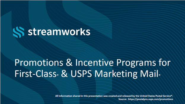 Streamworks 2025 USPS Promotions & Incentives Program | Streamworks